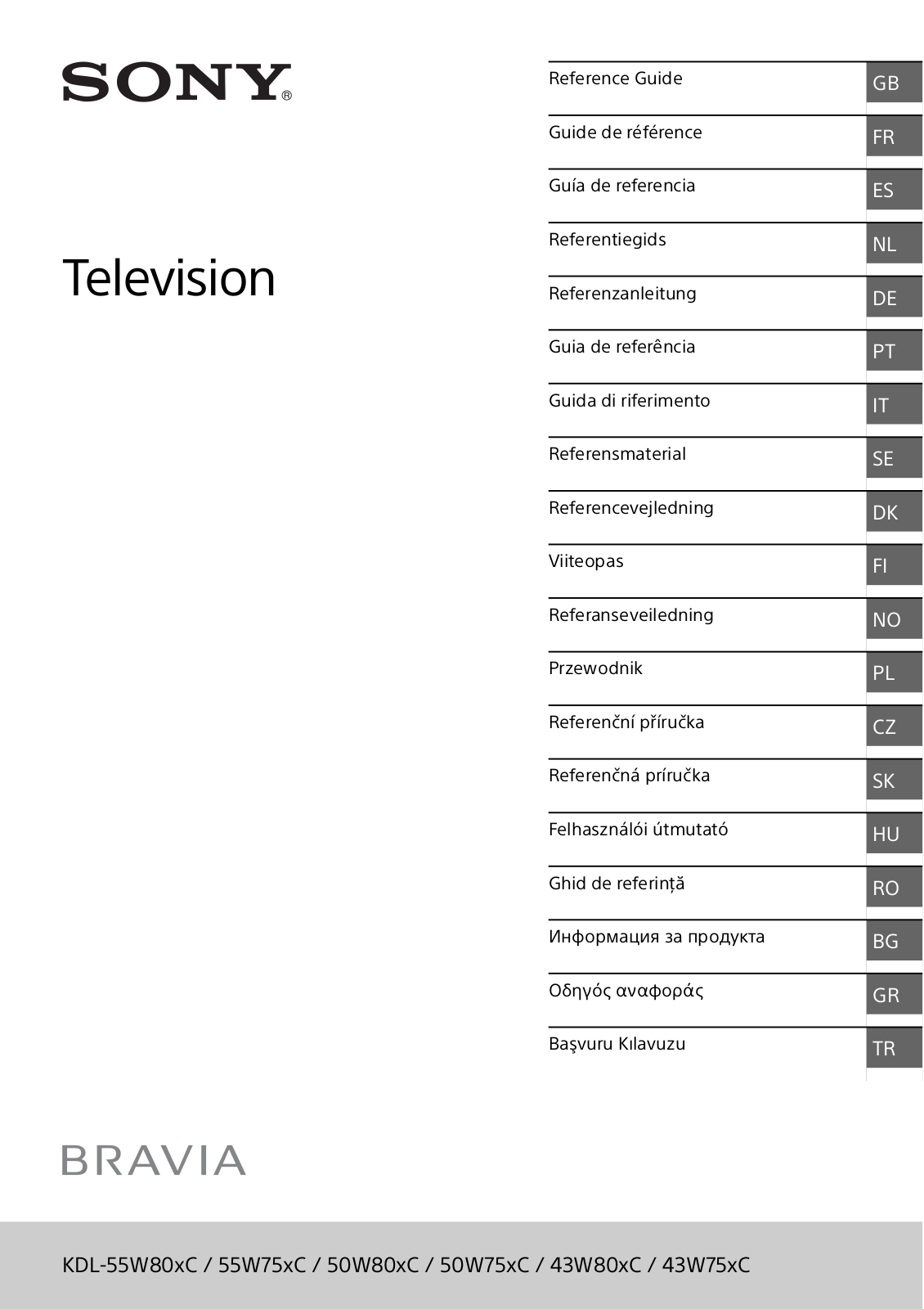 Sony KDL-55W80xC, KDL-50W75xC, KDL-43W80xC, KDL-43W75xC, KDL-55W75xC Reference Manual