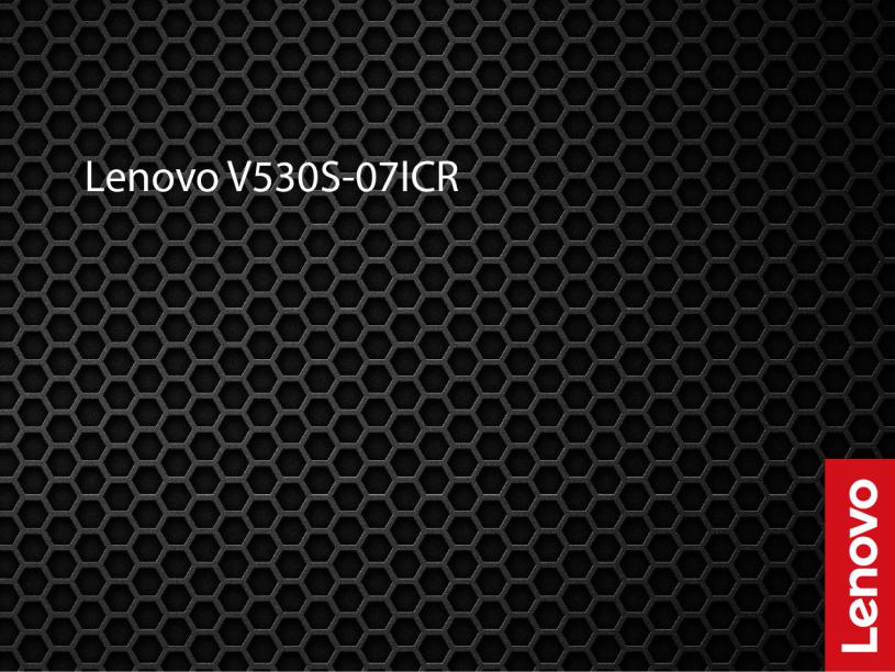 Lenovo V530S-07ICR User Manual