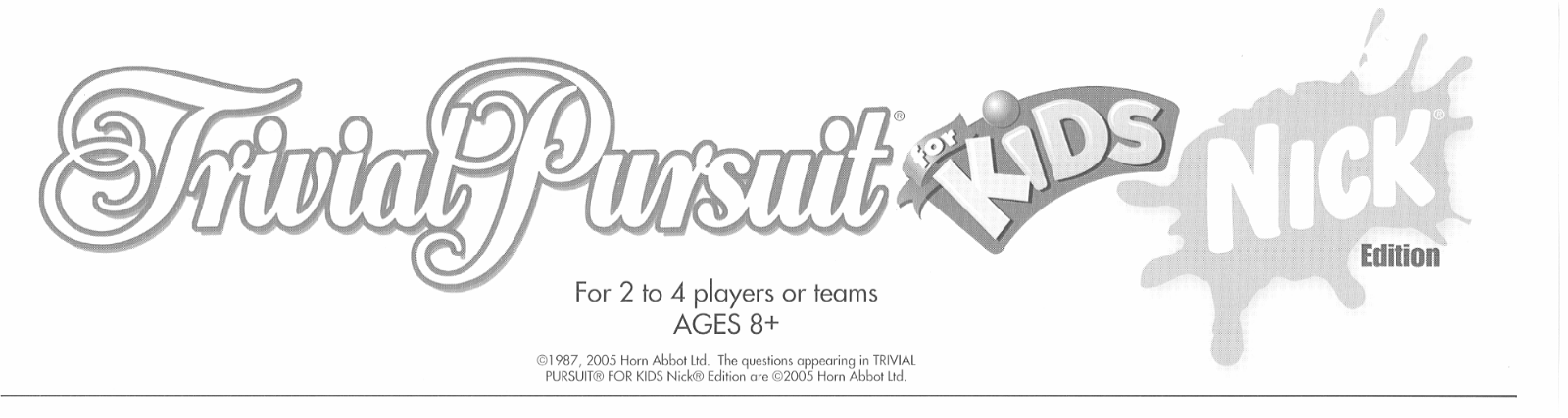 HASBRO Trivial Pursuit for Kids Nick Edition User Manual