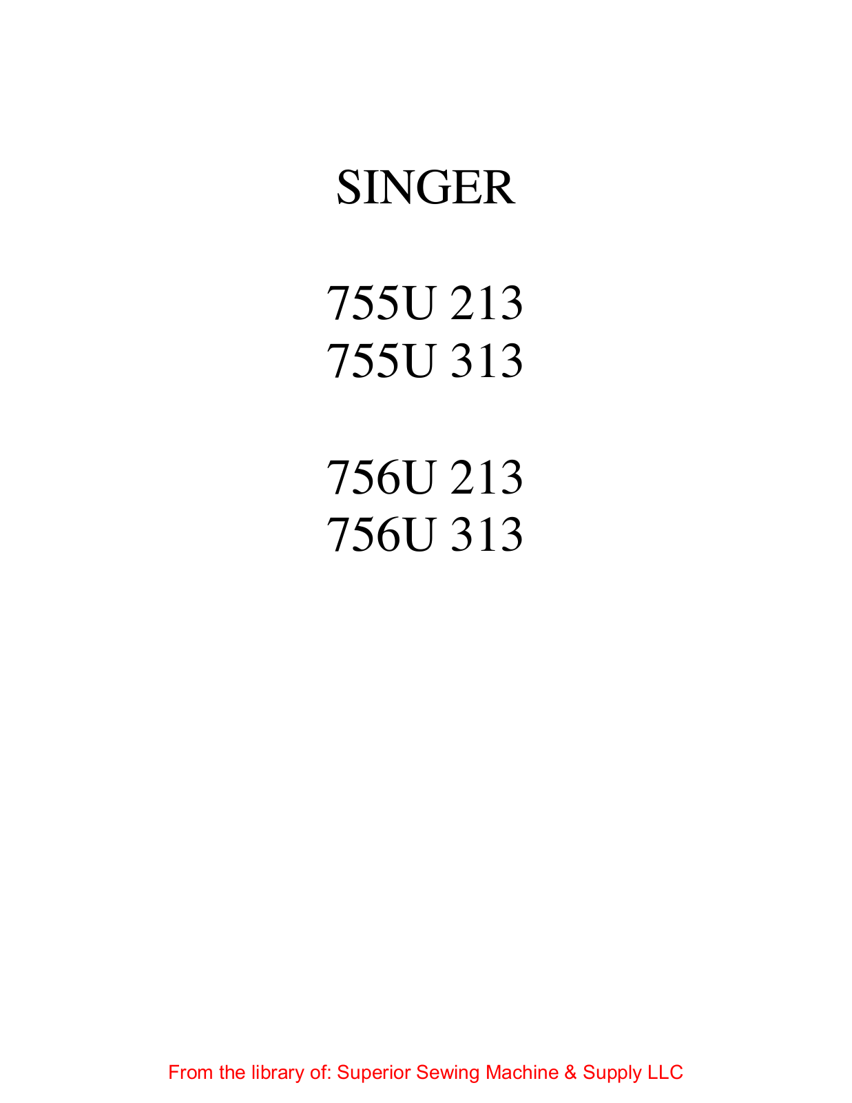 Singer 755U213, 755U313, 756U213, 756U313 User Manual - ManualMachine.com