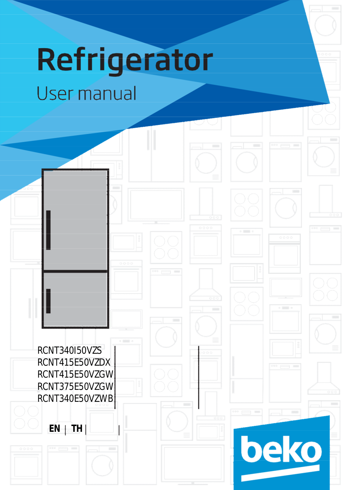 Beko RCNT340I50VZS, RCNT415E50VZDX, RCNT415E50VZGW, RCNT375E50VZGW, RCNT340E50VZWB User manual