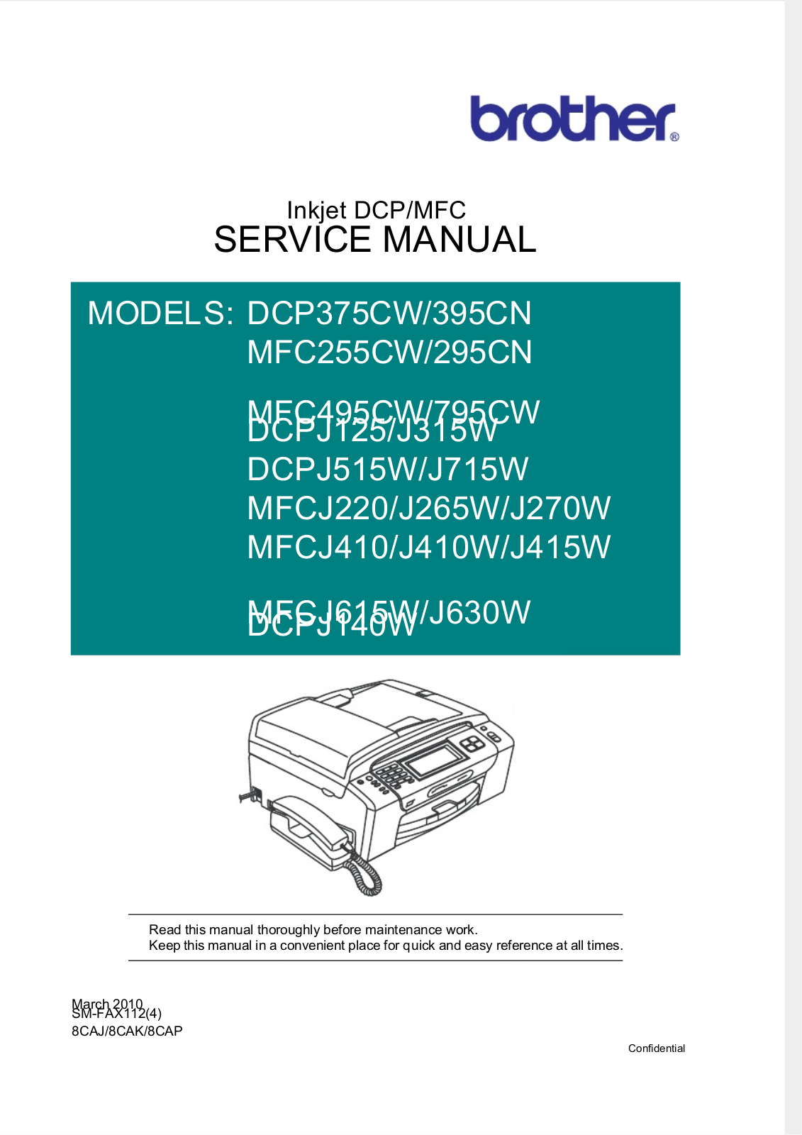 Brother DCP395CN, MFC255CW, MFC 295CN, MFC495CW, MFC 795CW Service Manual