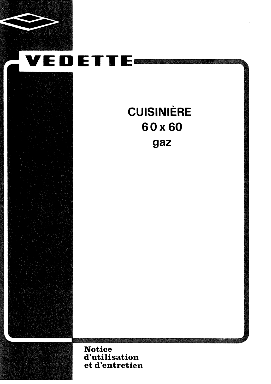 VEDETTE G6062BD User Manual