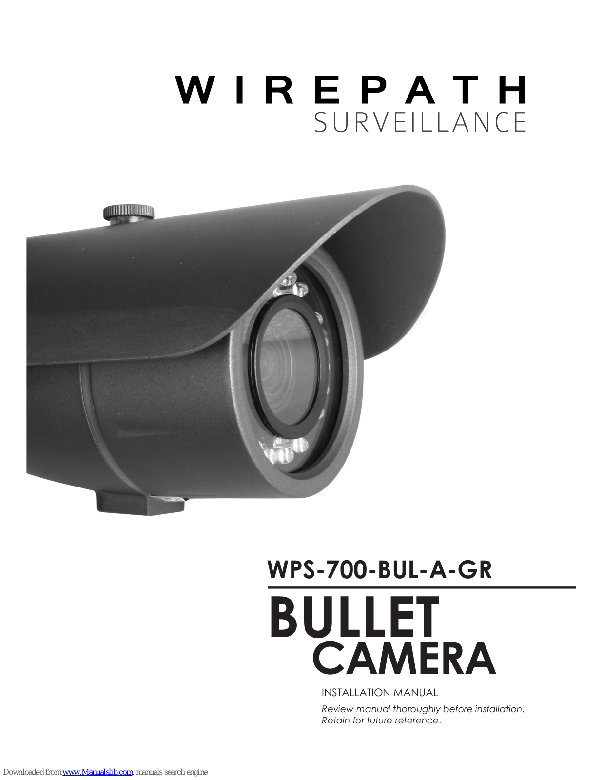 Wirepath WPS-700-BUL-A-GR Installation Manual - ManualMachine.com