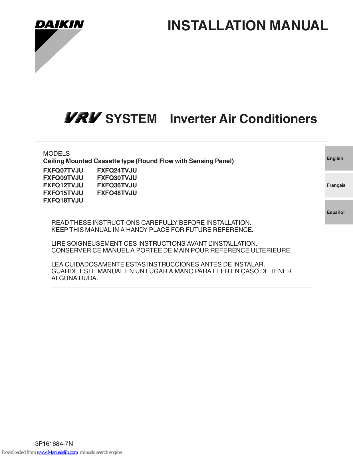 Daikin FXFQ24TVJU, FXFQ07TVJU, FXFQ09TVJU, FXFQ30TVJU, FXFQ36TVJU Installation Manual