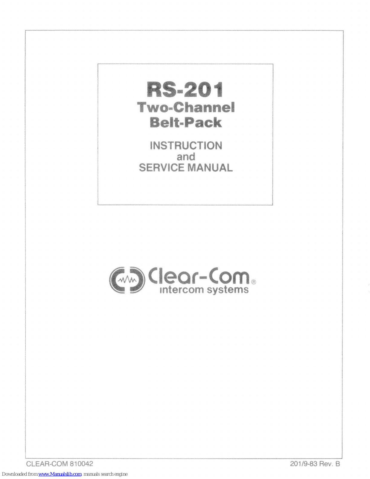 Clear-Com RS-201 Instruction And Service Manual