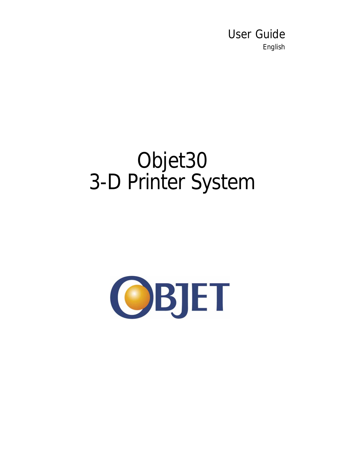 Objet Objet30, Alaris30 User Manual