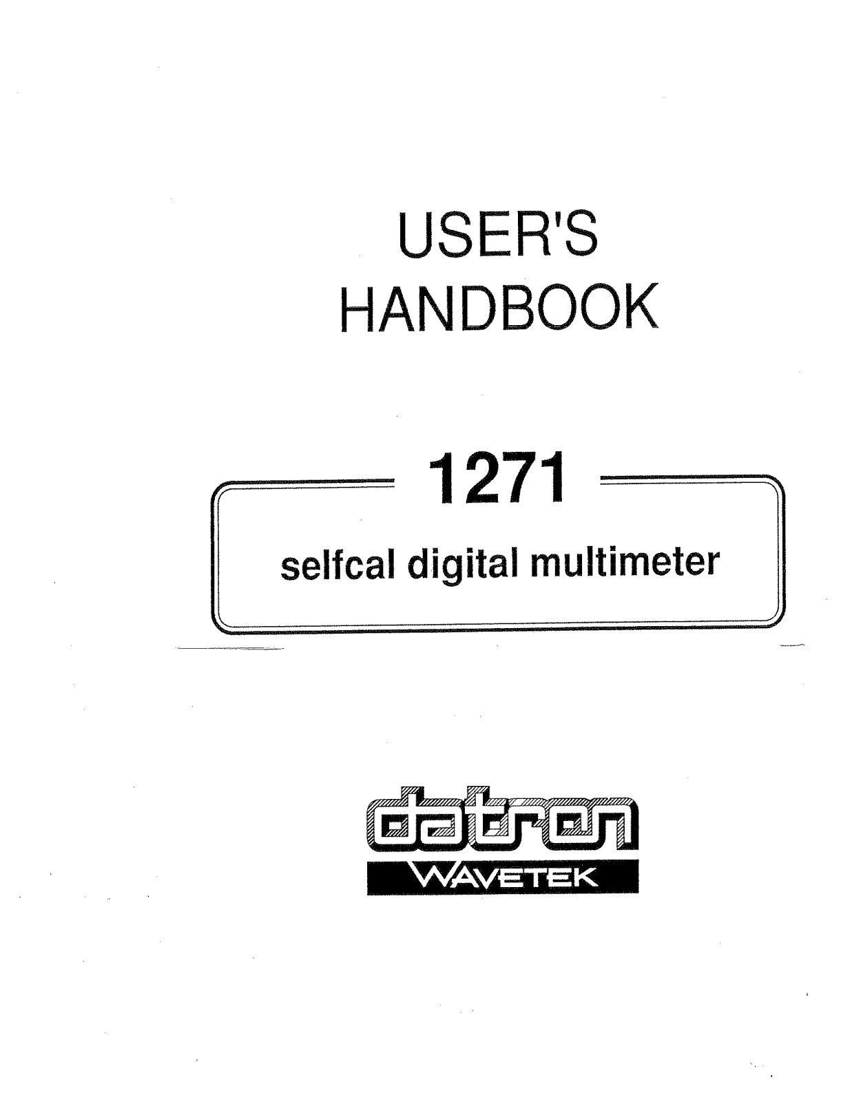 Datron Instruments 1271 User Manual