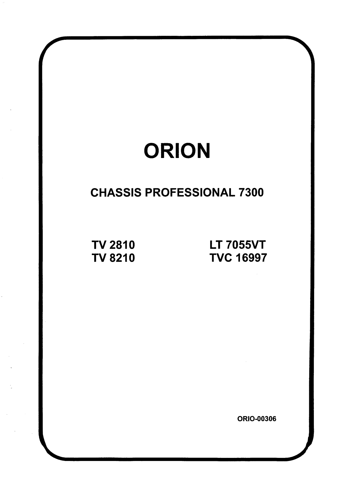 Orion TV2810, LT-7055, TV8210, TVC16997 Schematic