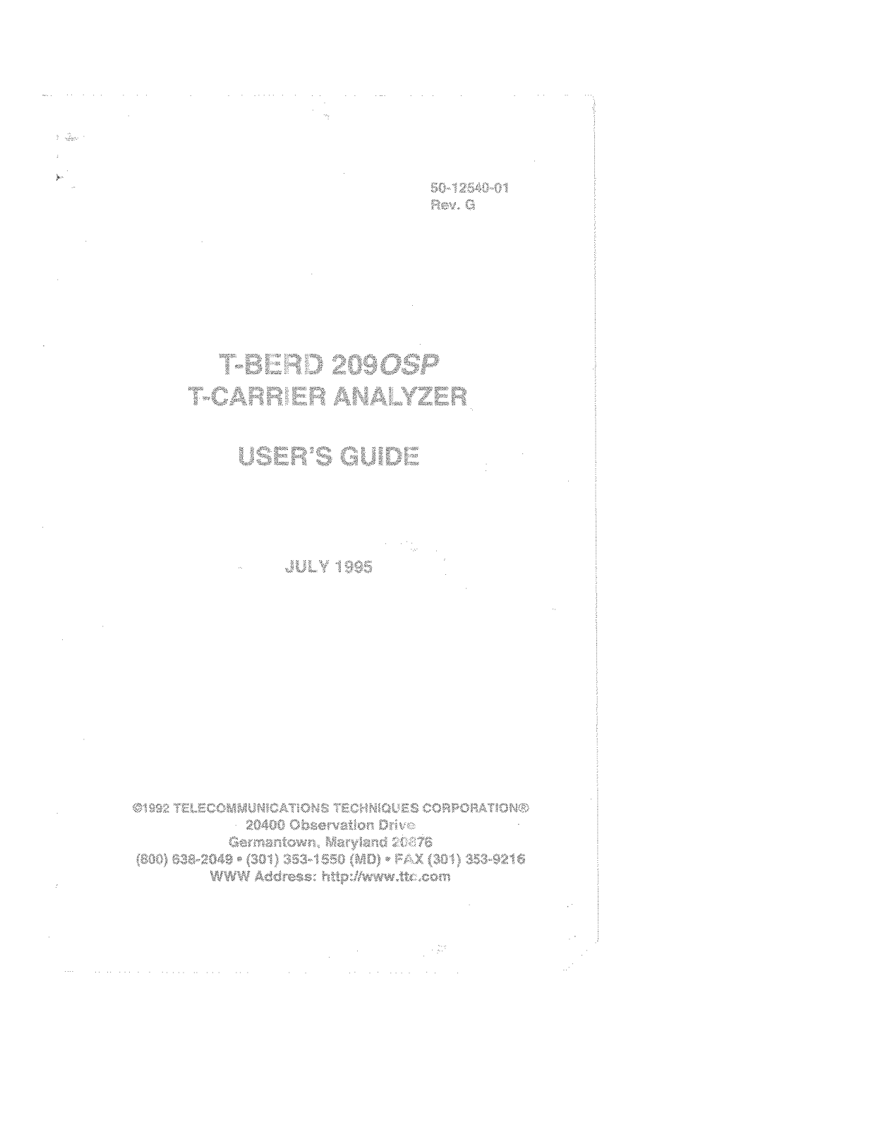 Telecommunications Techniques Corporation T-Berd 209 OSP User Manual