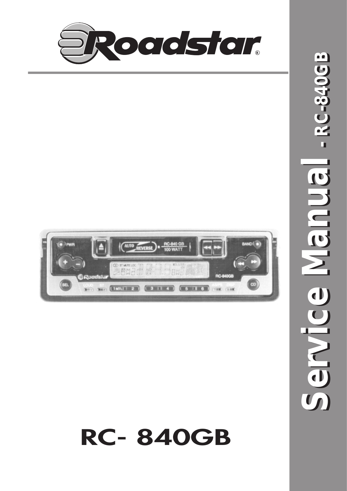 ROADSTAR RC-840GB Service Manual