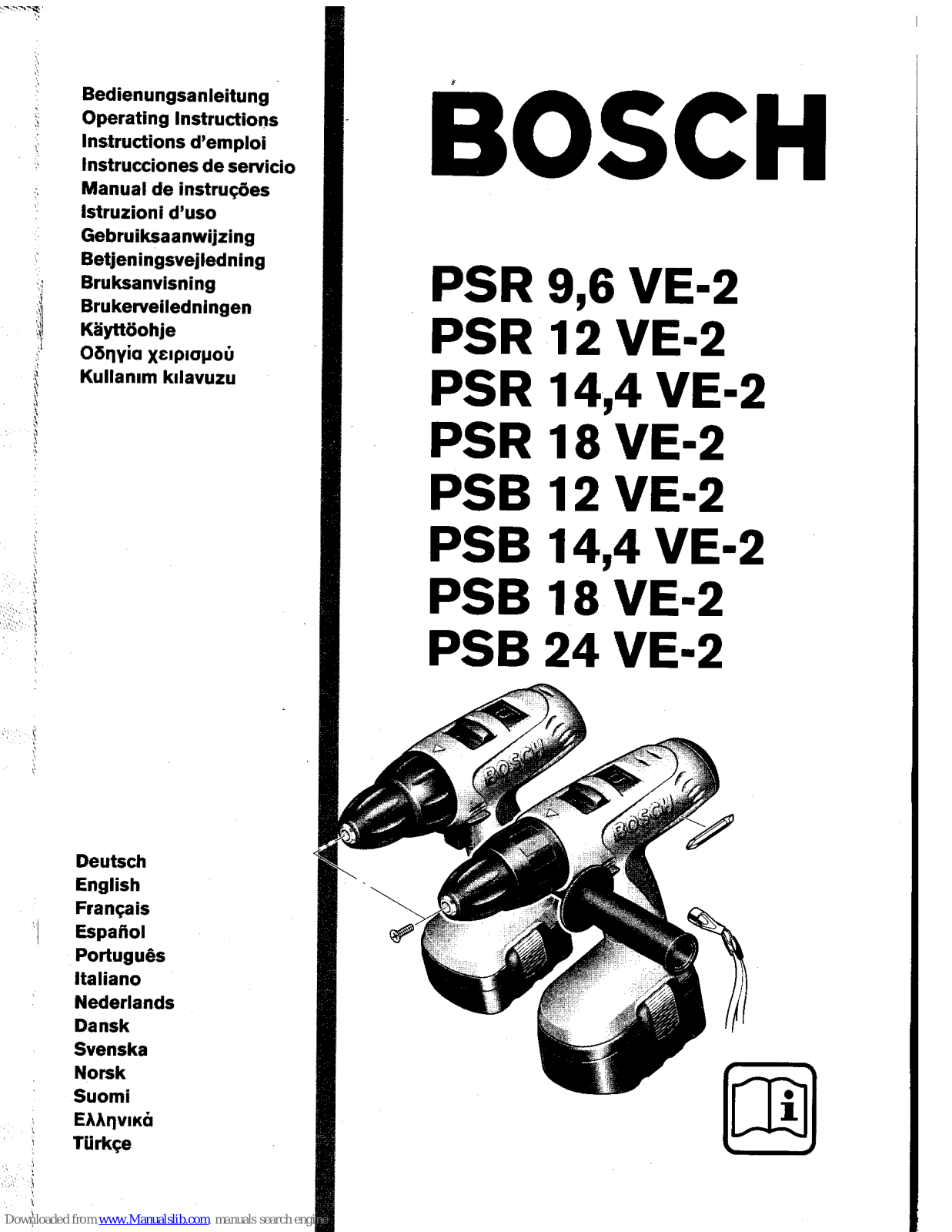 Bosch PSR 9.6 VE-2, PSR 12 VE-2, PSR 14.4 VE-2, PSR 18 VE-2, PSB 12 VE-2 Operating Instructions Manual