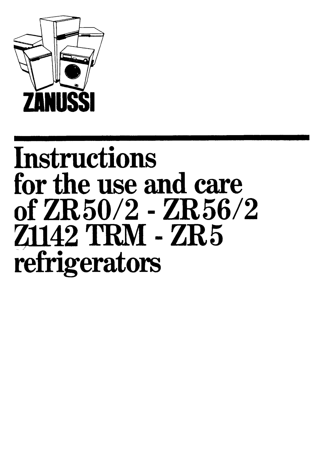 Zanussi ZR56/2, ZR5, ZR50/2 User Manual