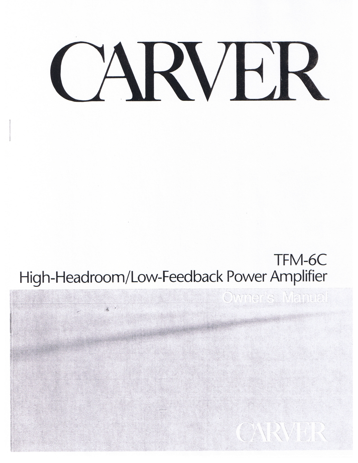 Carver TFM-6-C Owners manual