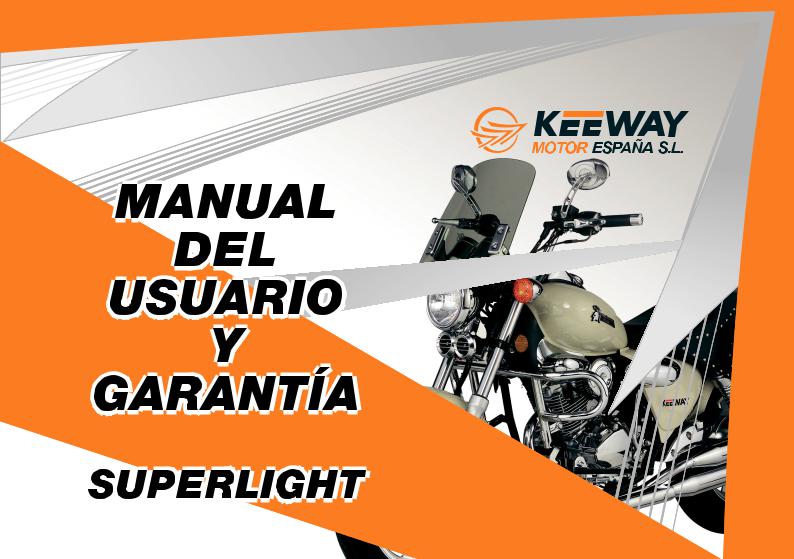 KEEWAY SUPER LIGHT User Manual