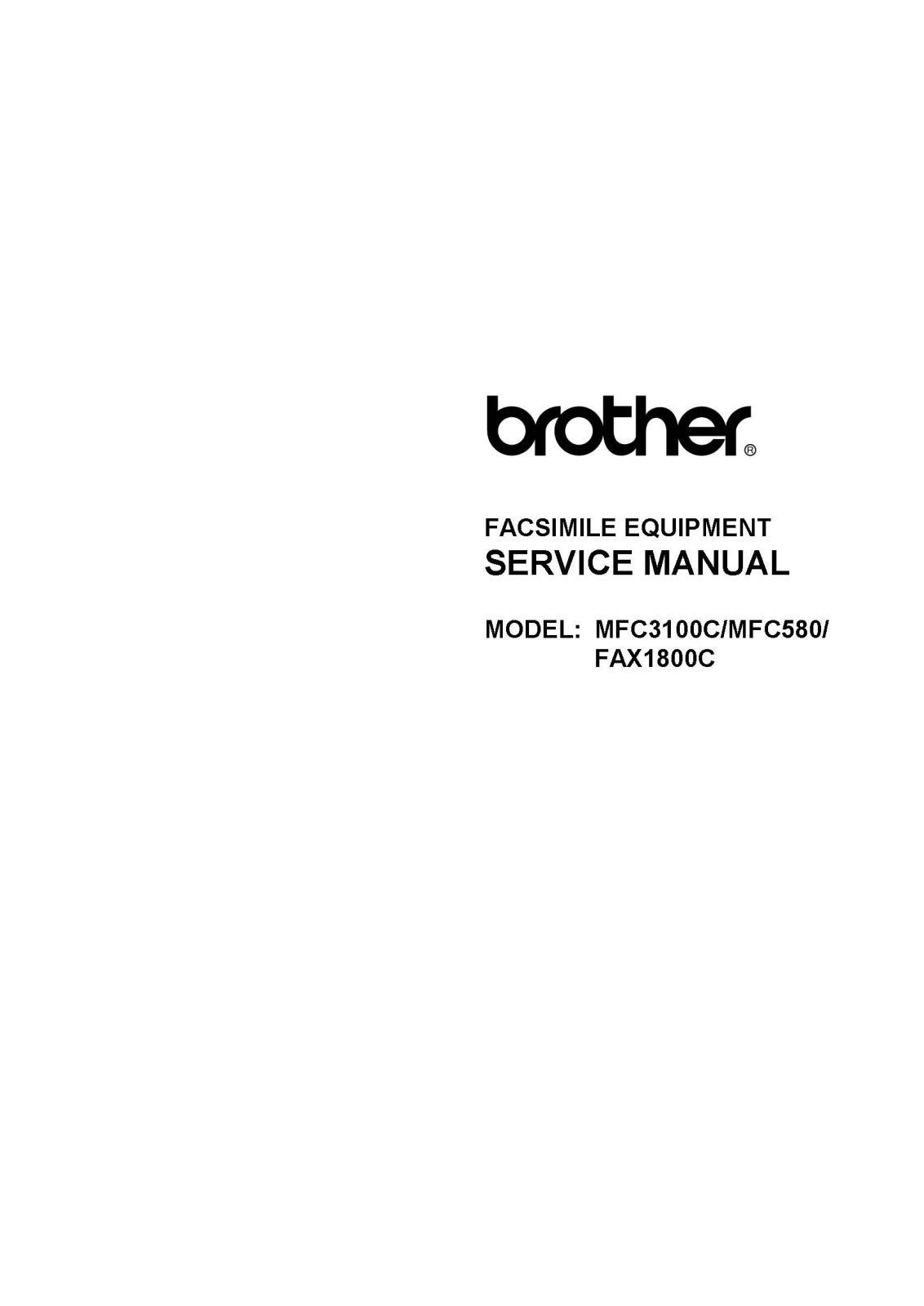 Brother FAX-1800C, MFC-580, MFC-3100C Service Manual