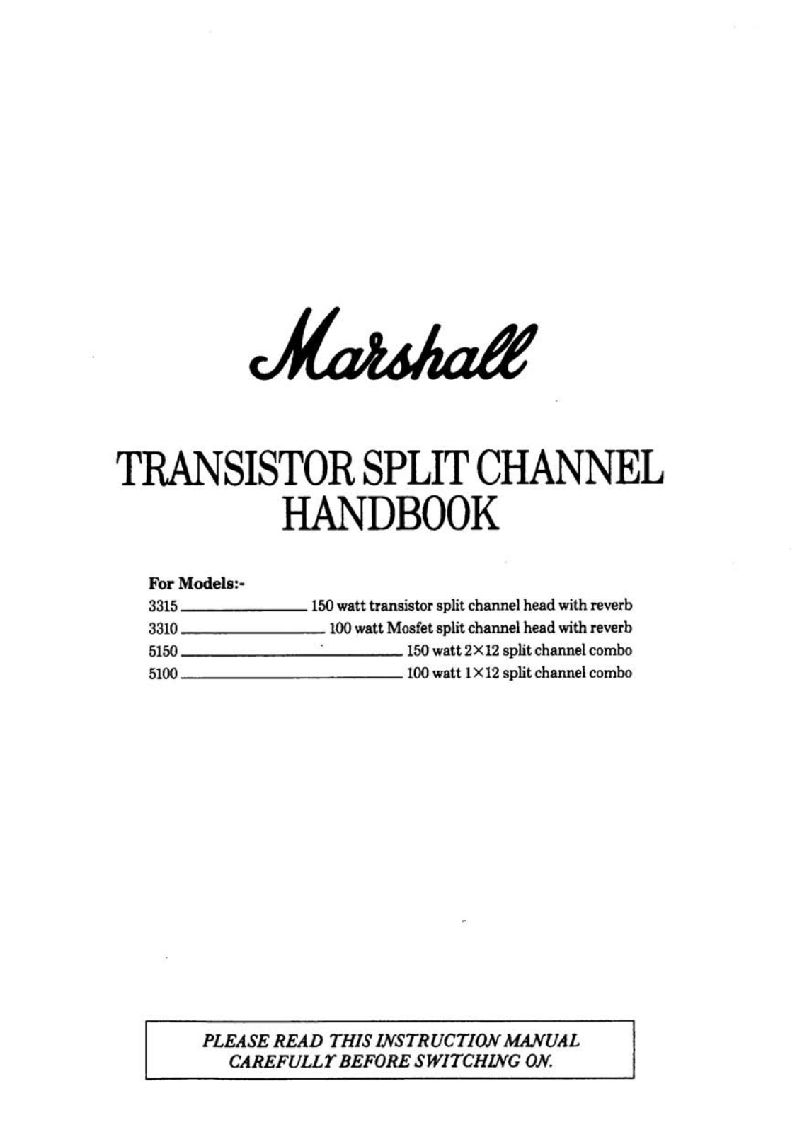 Marshall Amplification 3315, 3310, 5150, 5100 Handbook