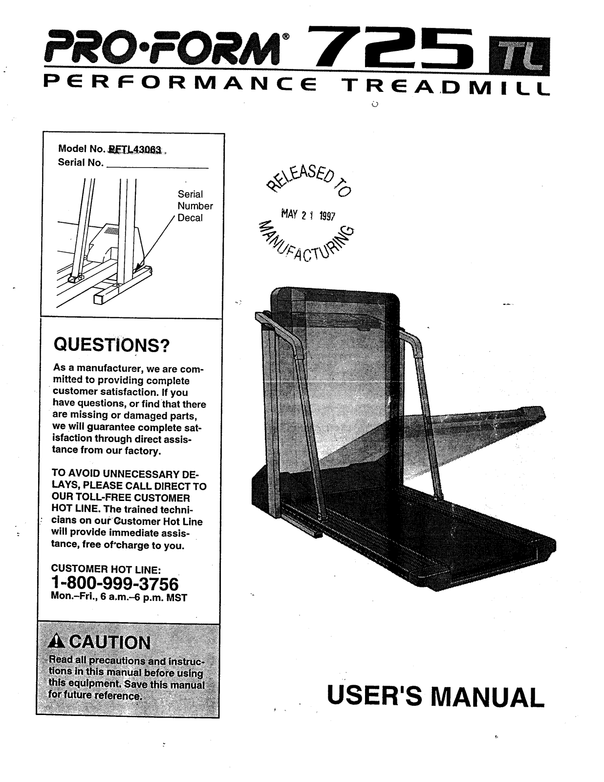 ProForm 725 TL PERFORMANCE TREADMILL, PFTL43063 Owner's Manual