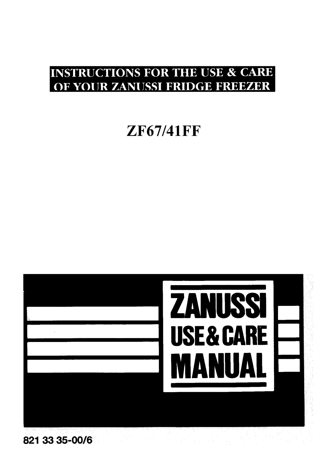 Zanussi ZF 67 41 FF User Manual