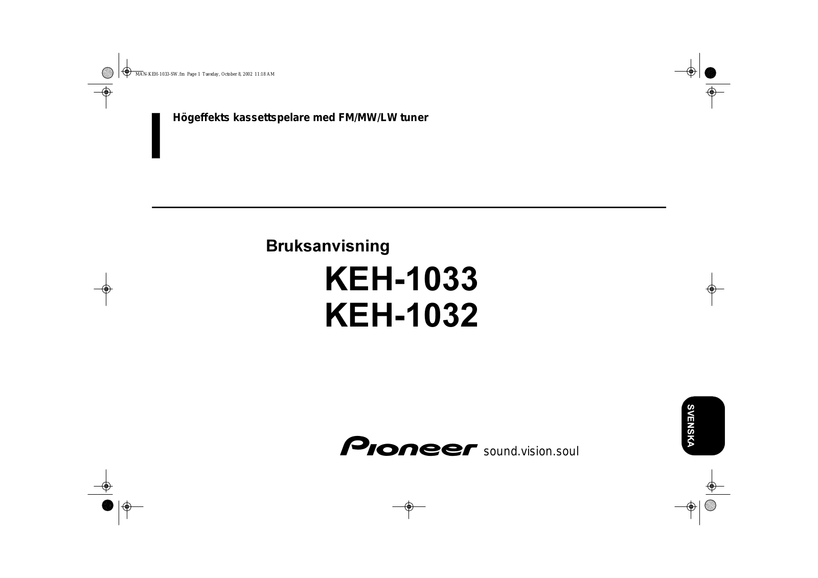 Pioneer KEH-1033, KEH-1032 Operating Instruction