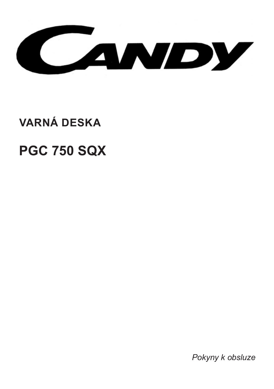 Candy PGC 750 SQX User Manual