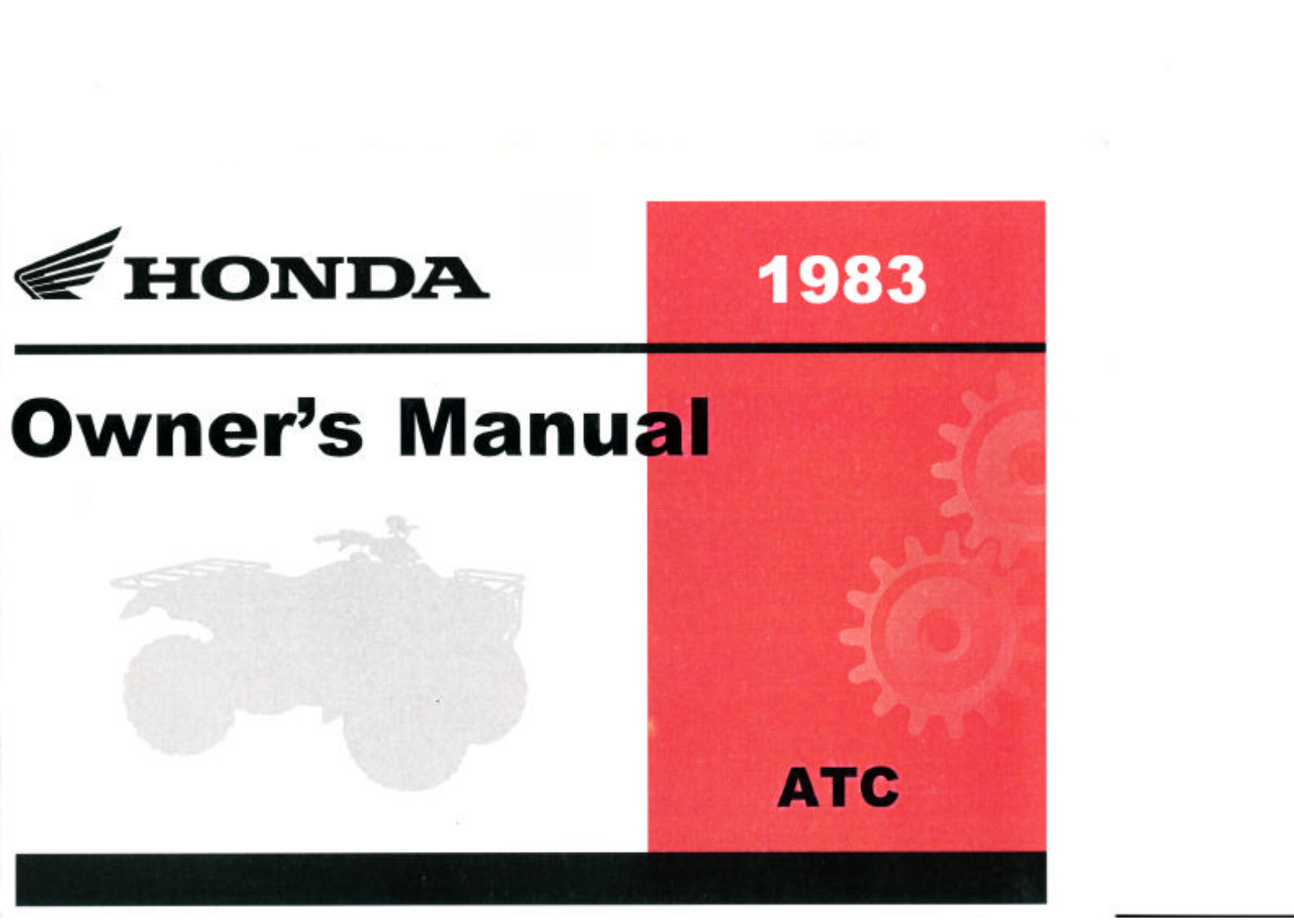 Honda ATC BIG RED 1983 Owner's Manual