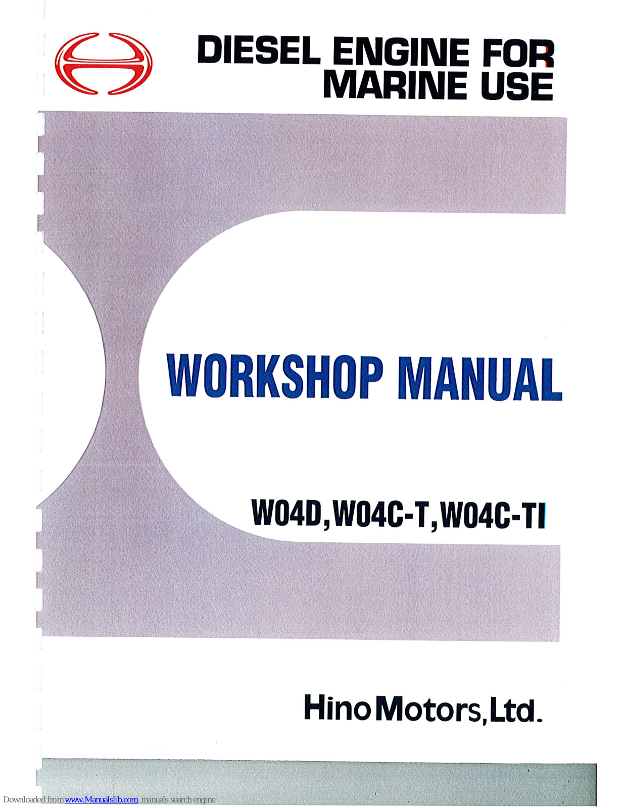 Hino W04D, W04C-TI, W04C-T Service Manual