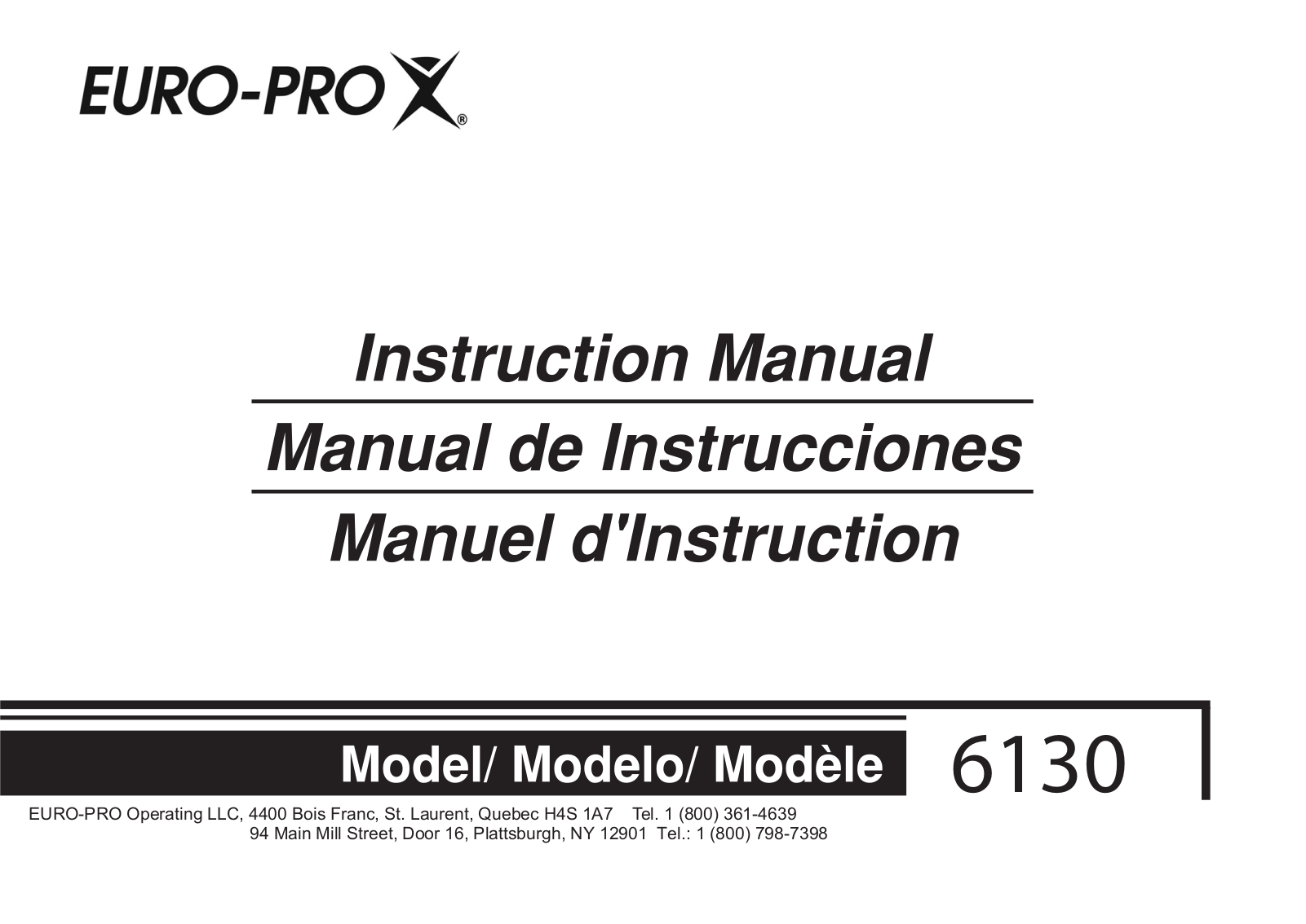 Euro-Pro 6130 Instruction Manual