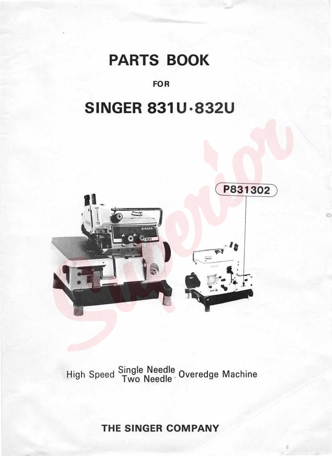 Singer 831U, 832U User Manual - ManualMachine.com
