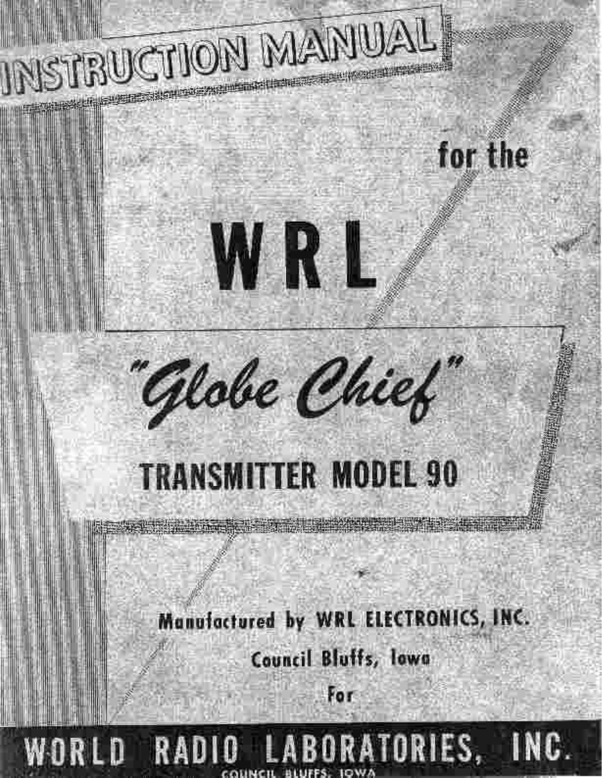 WRL Electronics Globe Chief 90 User Manual