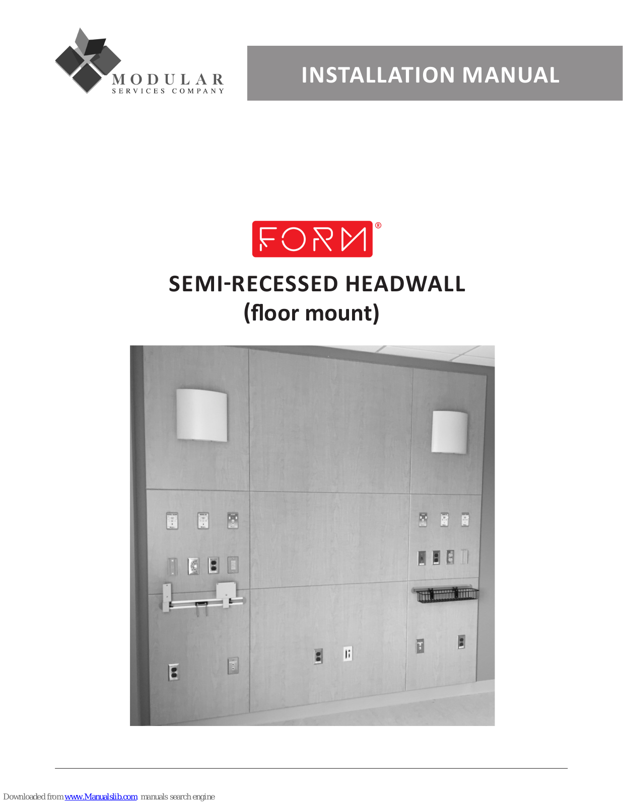 Modular FORM Installation Manual