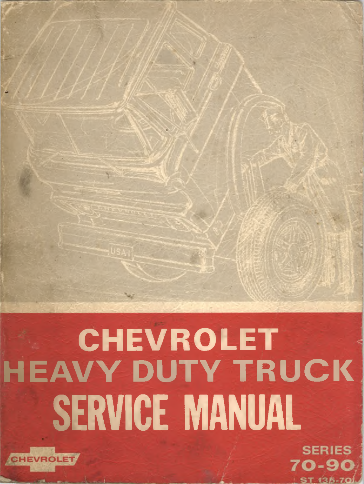 Chevrolet JV70 (1970), JM80 (1970), TV70 (1970), HI90 (1970), HN90 (1970) Service Manual