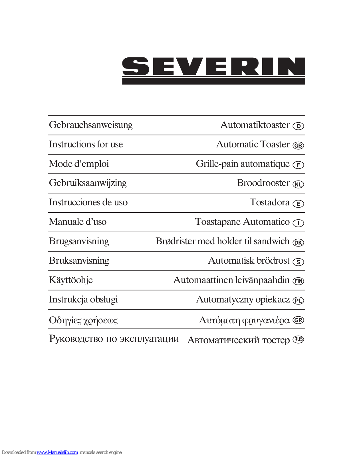 SEVERIN AT 2516 - GRILLE-PAIN,AT 2516 - GRILLE-PAIN,2516 Instructions For Use Manual