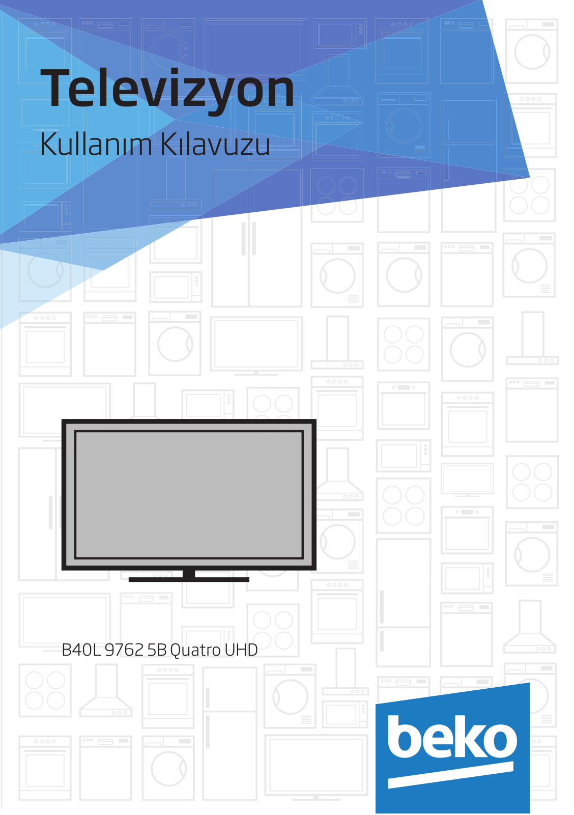 Beko B40L 9762 5B Quatro UHD User manual