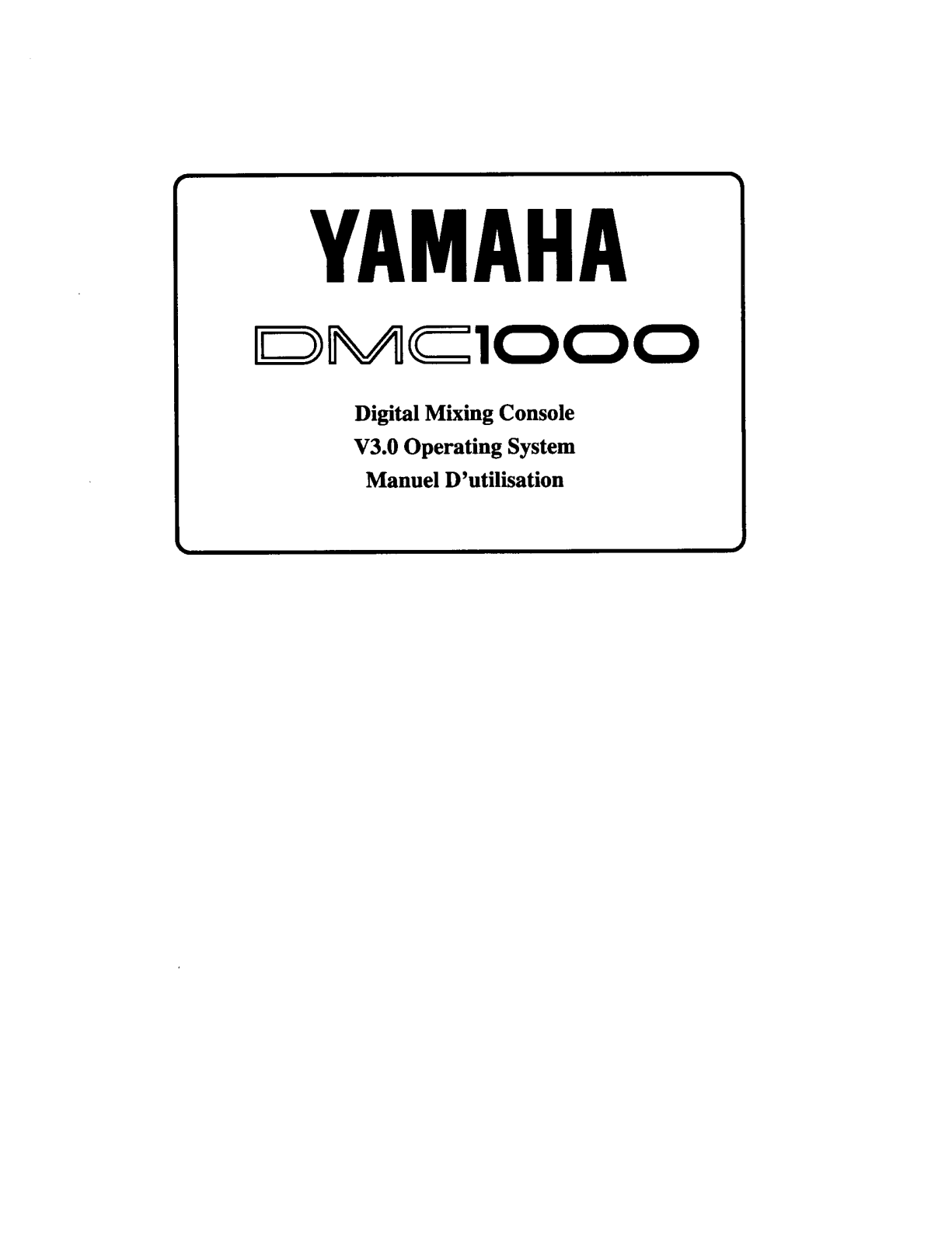 Yamaha DMC1000 User Guide