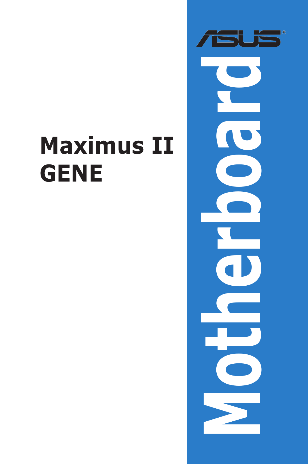 Asus MAXIMUS II GENE User Manual