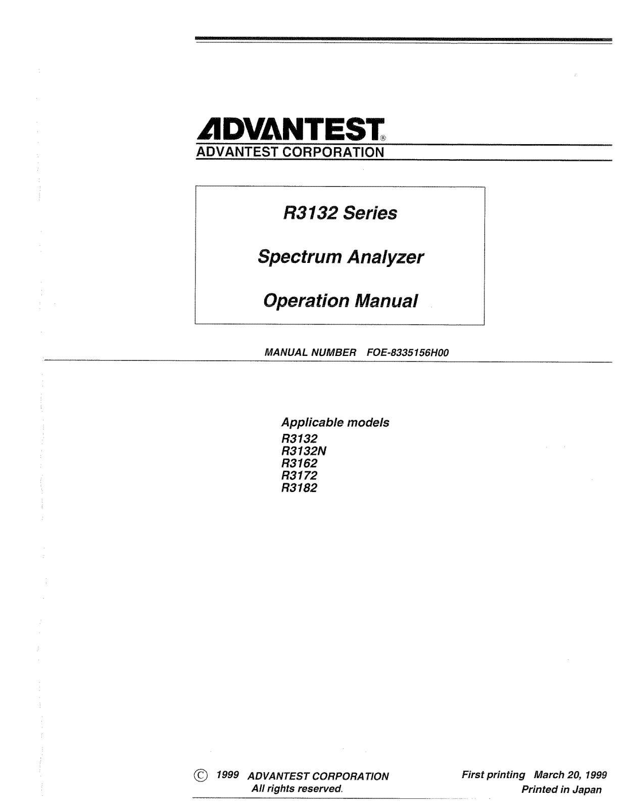 Advantest Corporation R3182, R3172, R3162, R3132N, R3132 User Manual