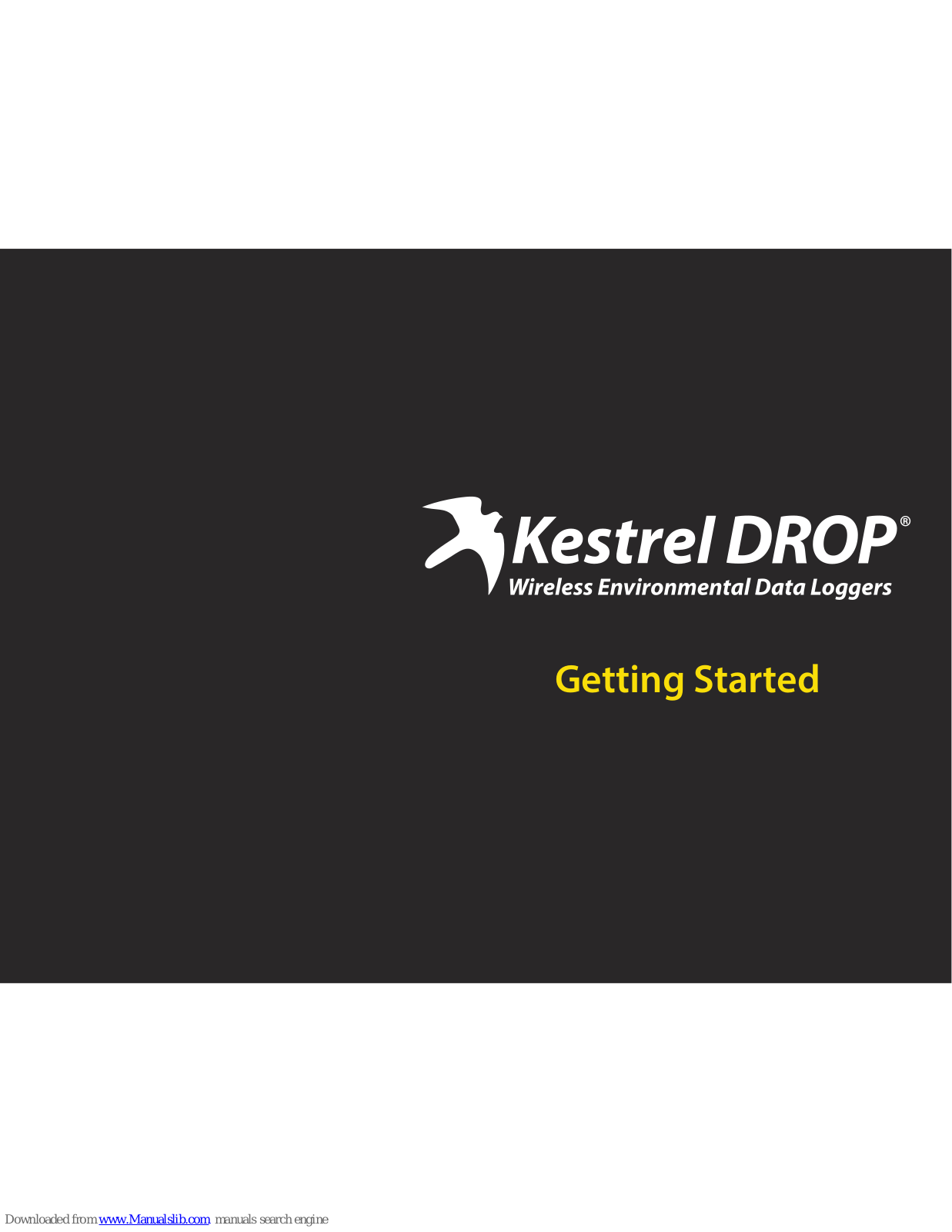 Kestrel Drop Getting Started