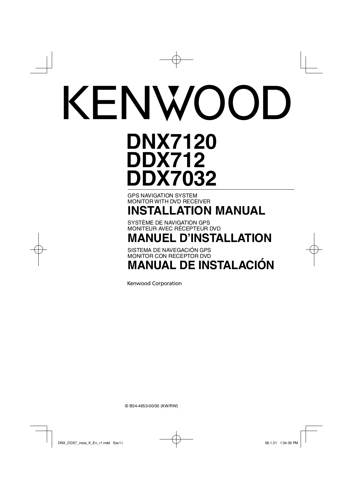 KENWOOD DNX 712, DNX 7032 Installation Manual