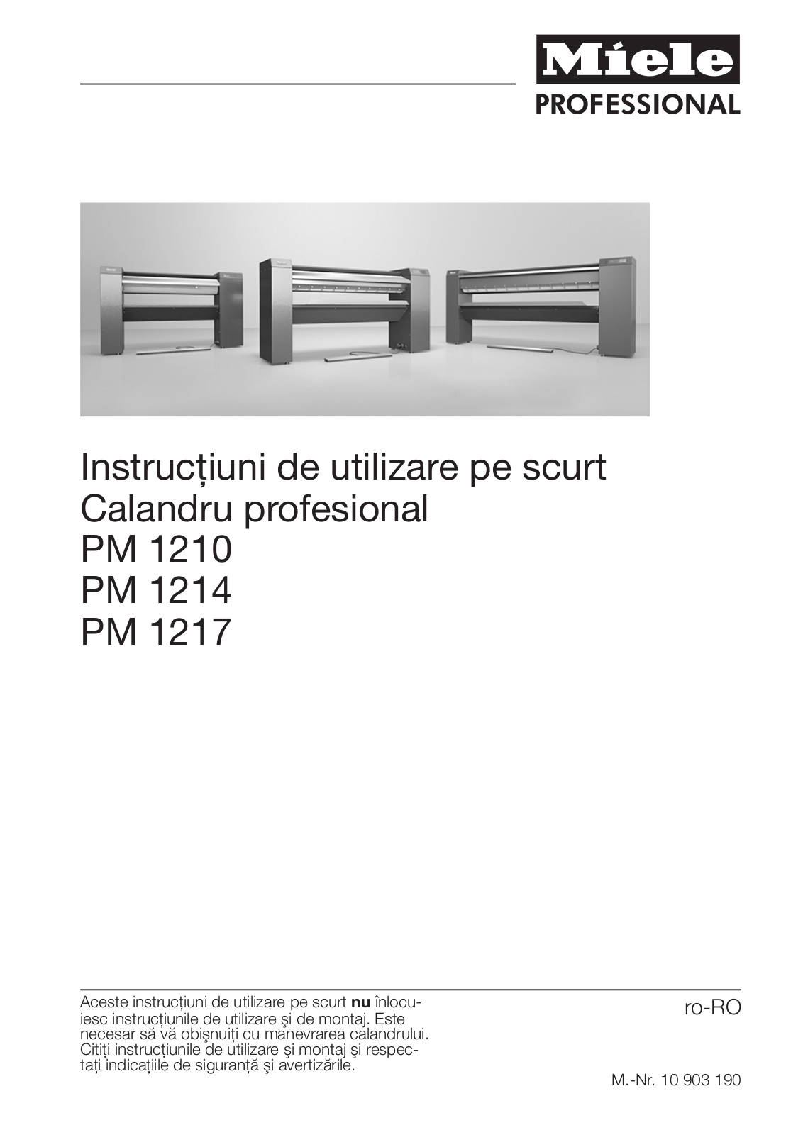 Miele PM 1210, PM 1214, PM 1217 Instrucţiuni de utilizare pe scurt