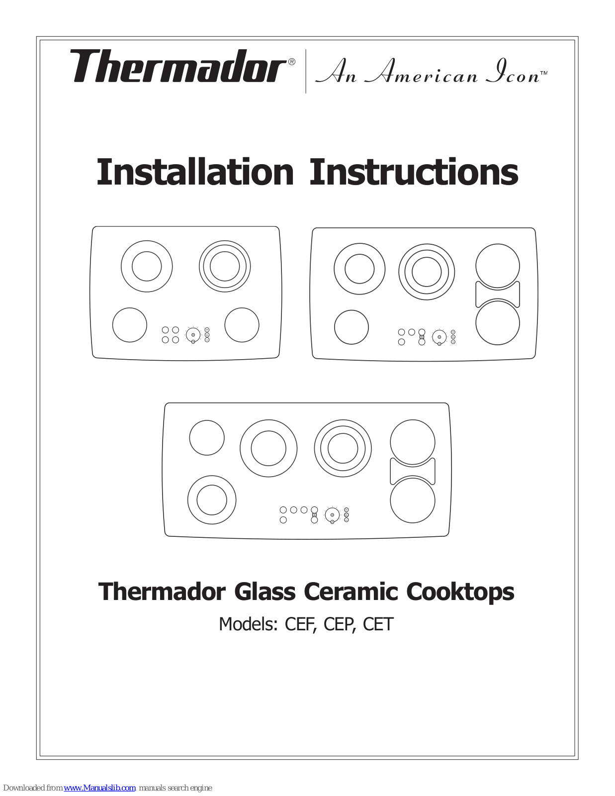 Thermador CEF304, CET304, CEP304, CEF365, CET365 Installation Instructions Manual