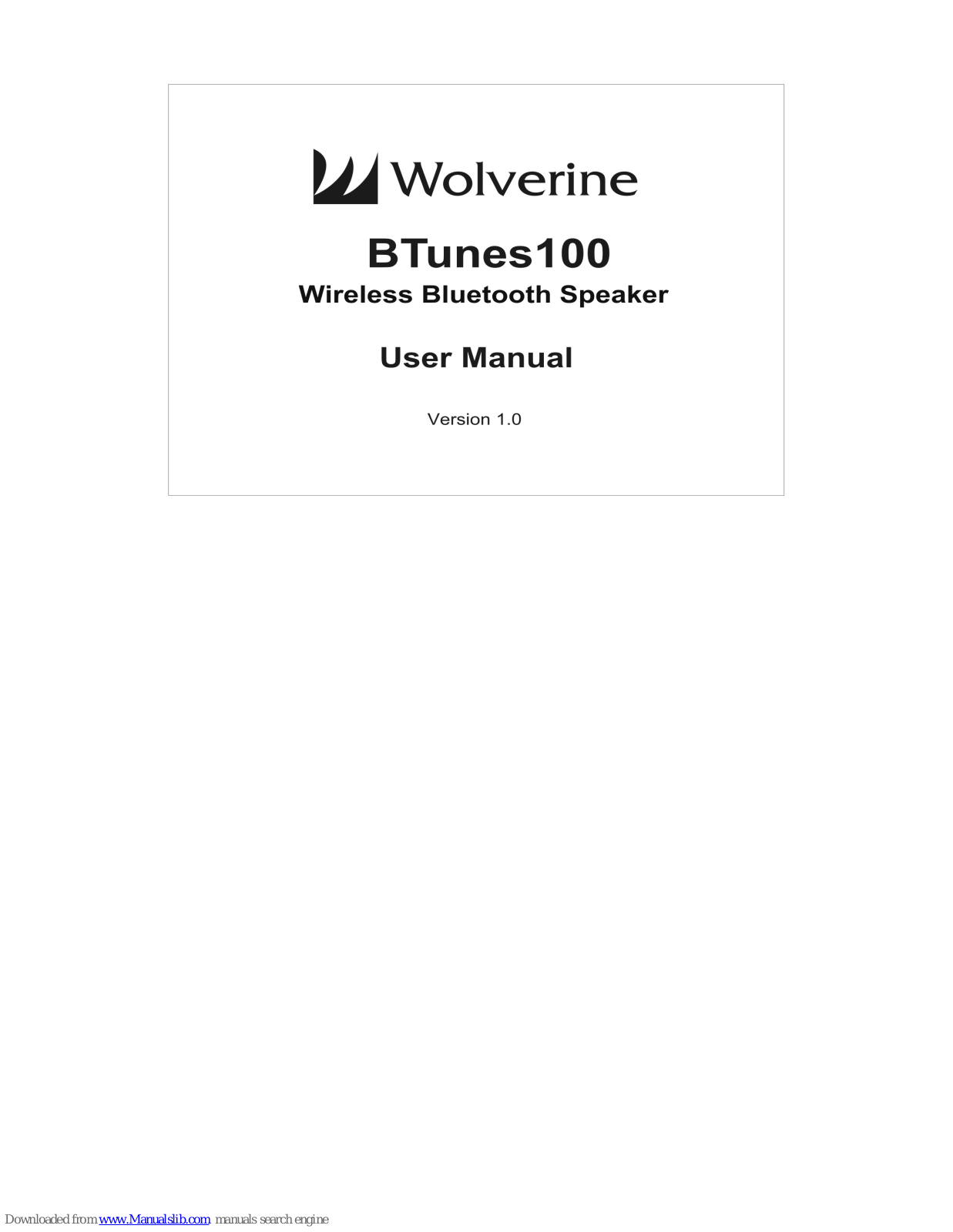 Wolverine BTunes100 User Manual