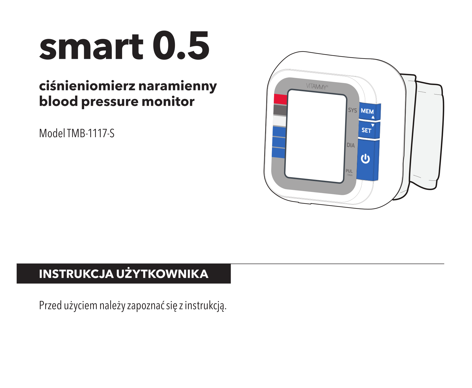 VITAMMY Smart 0.5, TMB-1117-S User guide - ManualMachine.com