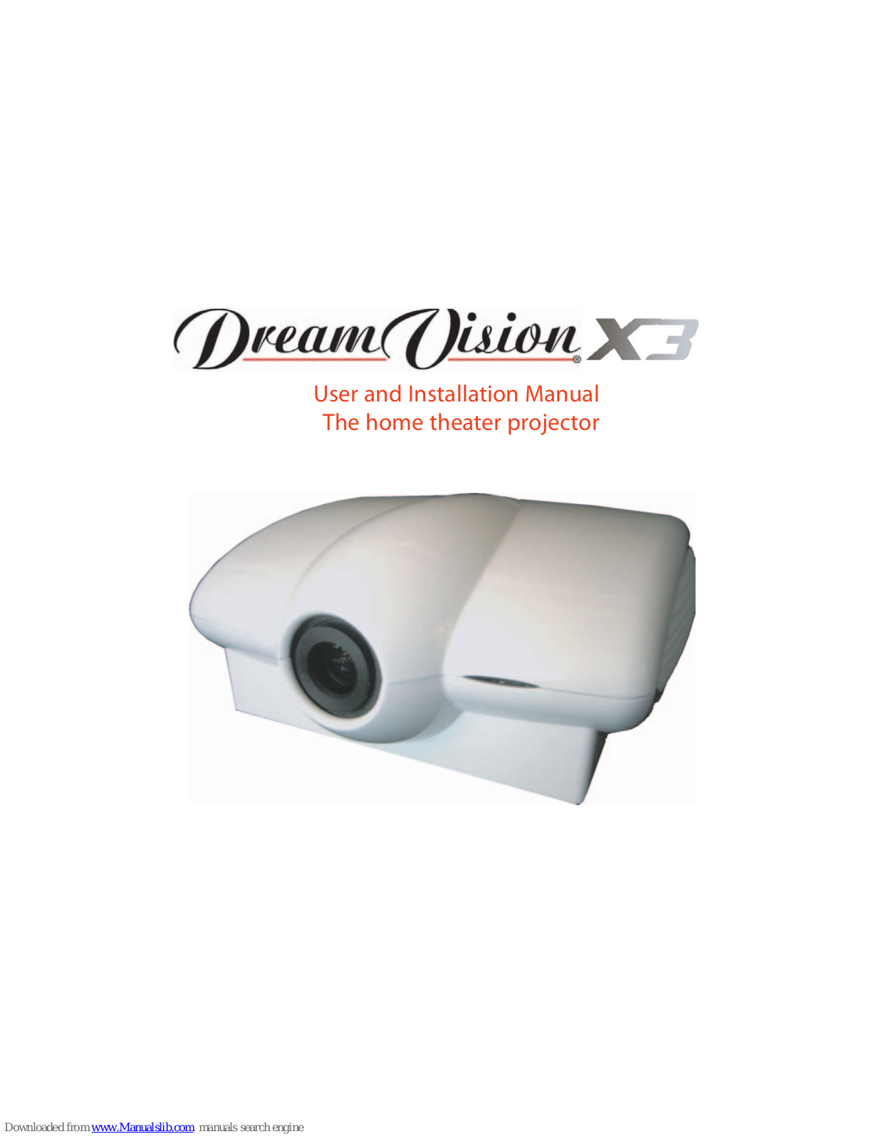 Dream Vision X3 User And Installation Manual