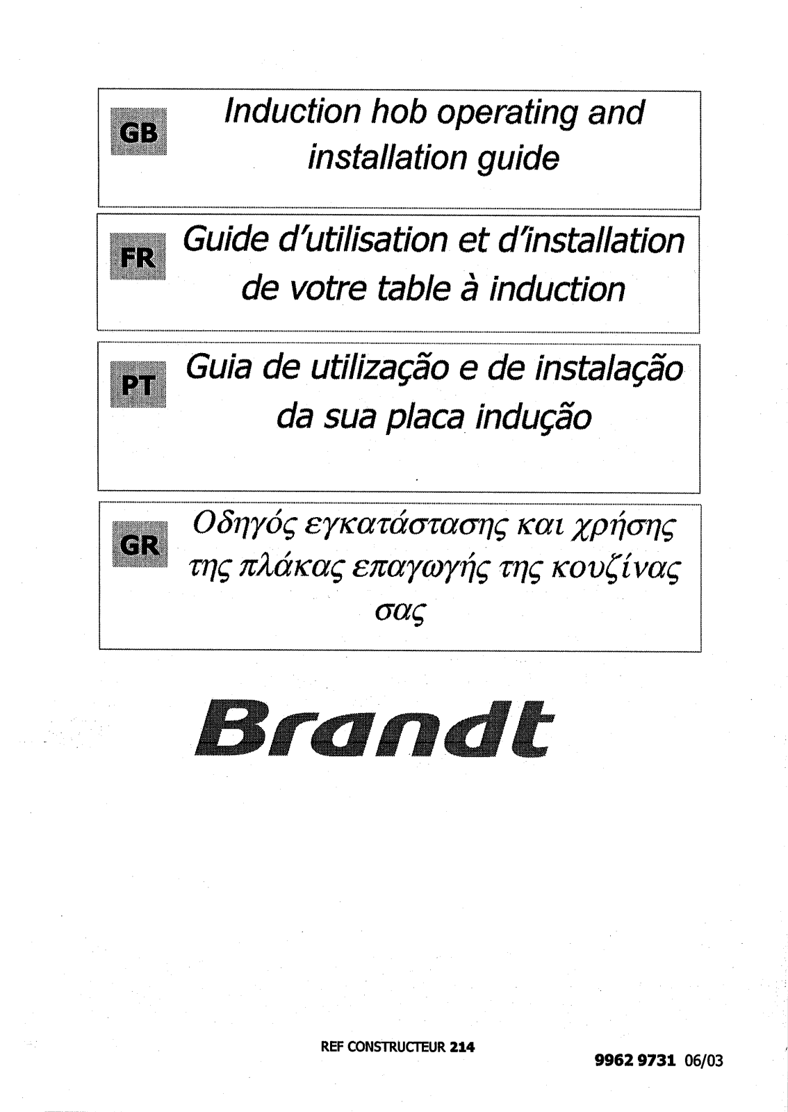 BRANDT TI312B, TI300B, TI314BS1 User Manual
