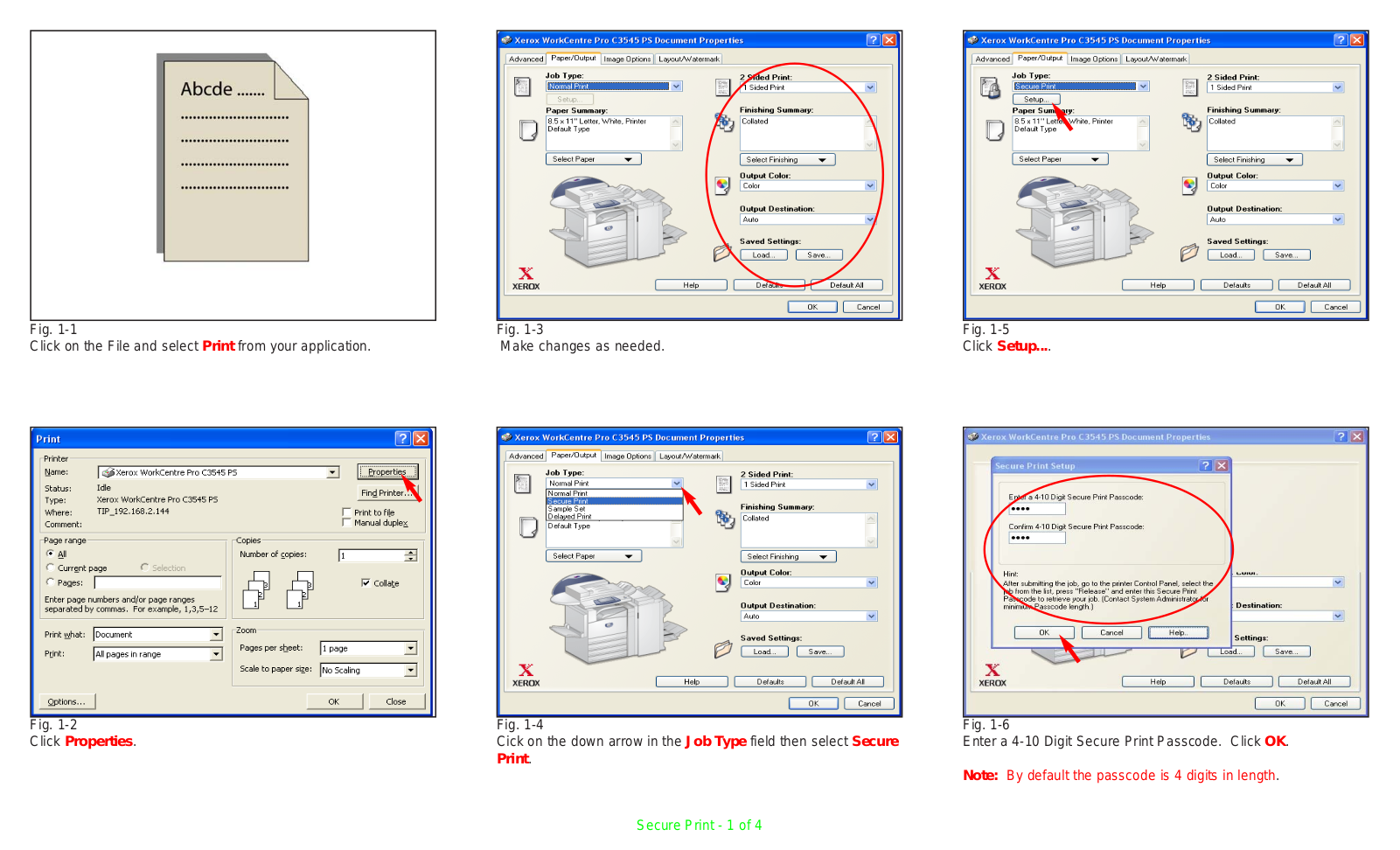 Xerox WORKCENTRE PRO C3545, WORKCENTRE PRO C2636, WORKCENTRE PRO C2128 Secure Print