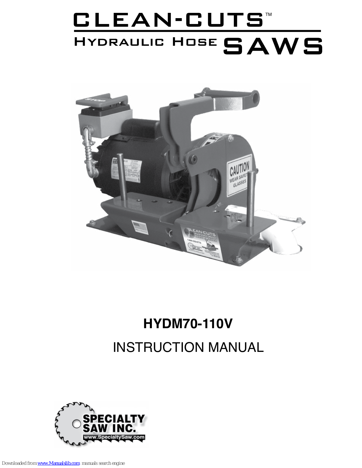 Specialty Saw Clean-Cuts HYDM70-110V Instruction Manual