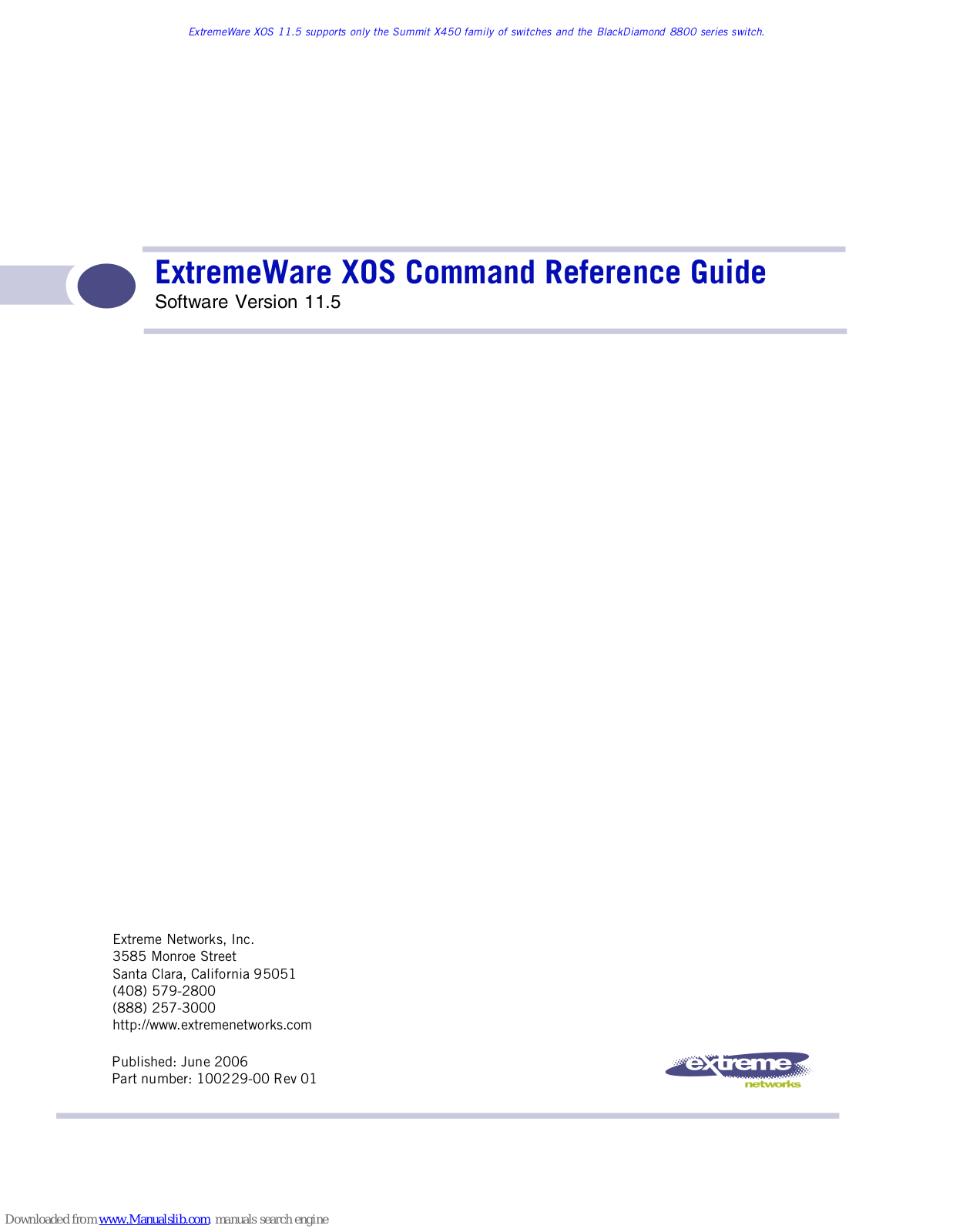 Extreme Networks ExtremeWare XOS, ExtremeWare XOS 11.5 Command Reference Manual