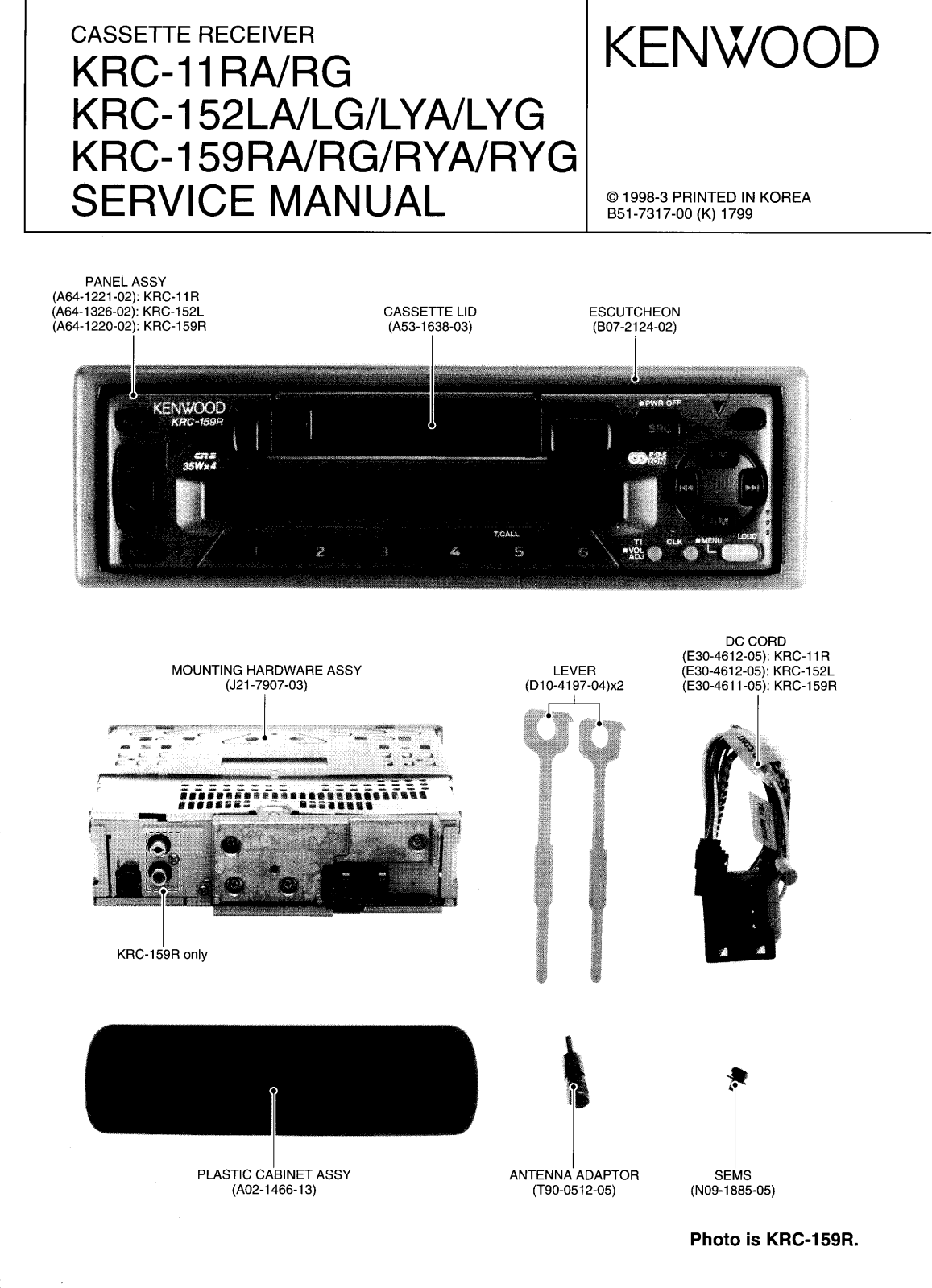 Kenwood KRC-11-RA, KRC-11-RG, KRC-152-LA, KRC-152-LG, KRC-152-LYA Service manual