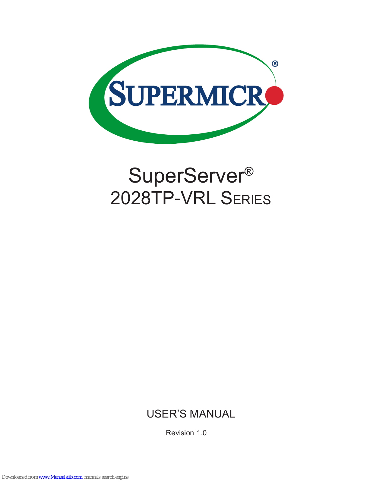 Supermicro superserver 2028TP-VRL Serie User Manual